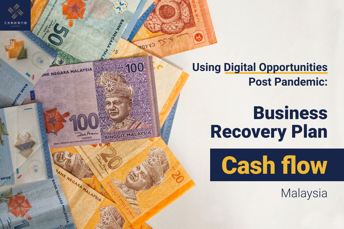 Using Digital Opportunities Post Pandemic: Business Recovery Plan – Cash flow